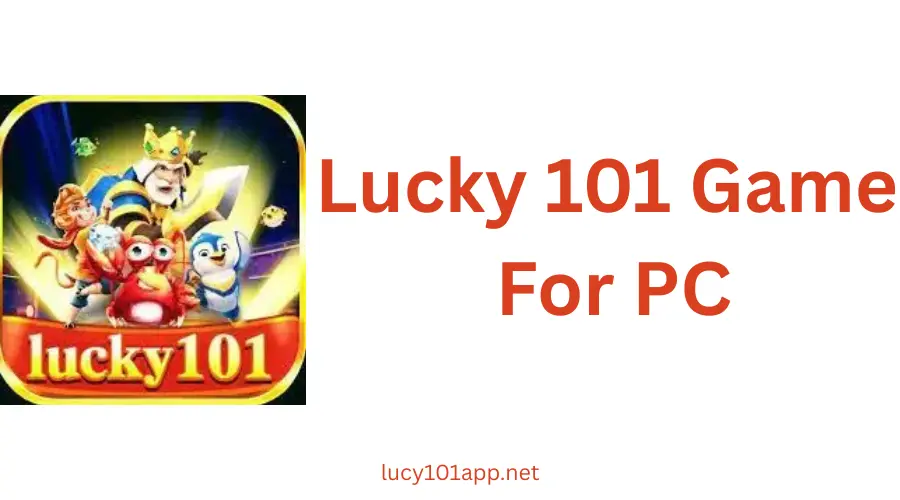 lucky 101 for PC